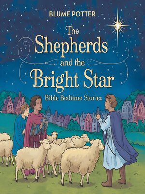 cover image of The Shepherds and the Bright Star